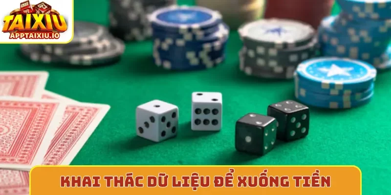 Khai thác dữ liệu để xuống tiền